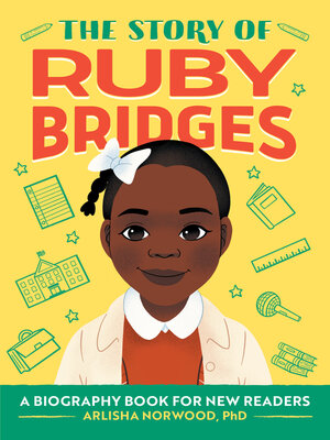 cover image of The Story of Ruby Bridges